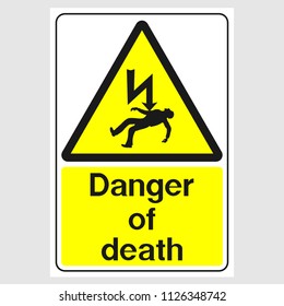 Plate: "Danger Of Death". Sign: "Danger Of Death" on a gray background