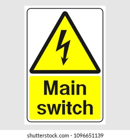 Plate: "Electricity Main Switch Signn". Sign: "Electricity Main Switch Sign" on a gray background