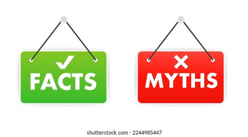 Plate facts myths.Plate sign with inscription word myth and fact. Truth or lie choice. Think and choice right. Vector illustration