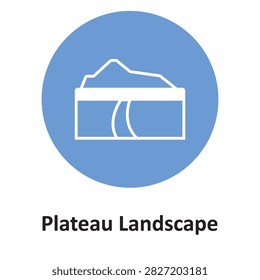 Plateau Landscape Vector Icon which can easily modify or edit

