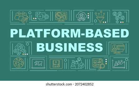 Plattform-basierter Business Green Word-Konzepte-Banner. Online-Unternehmen. Infografiken mit linearen Symbolen auf grünem Hintergrund. Einzeln kreative Typografie. Vektorgrafik-Farbillustration mit Text