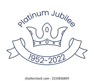 Platinum Jubilee 1952-2022 poster with crown and the inscription. Great for poster, banner, signboard, greeting card, flyer, print, web page, logo. Vector illustration svg