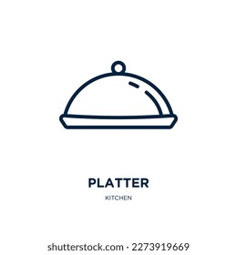 platter icon from kitchen collection. Thin linear platter, dish, plate outline icon isolated on white background. Line vector platter sign, symbol for web and mobile