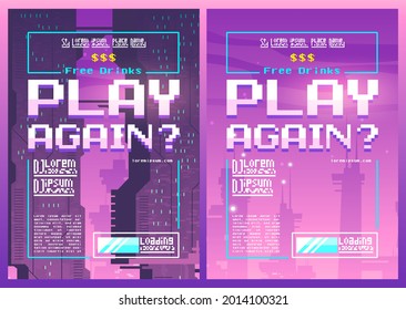 Play again pixel art poster for night or game club