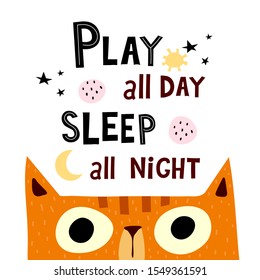 play all day sleep all night. hand drawing lettering with cartoon cat, stars, decor elements. vector children illustration. hand drawing. baby design for cards, posters.