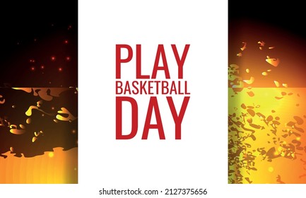 	Juega el Día del Baloncesto. Diseño adecuado para carteles y pancartas de tarjetas de felicitación