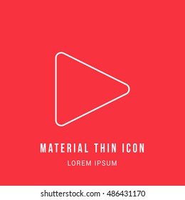 Play Bright red material designed line thin flat icon / logo