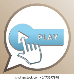 Play button with hand icon sign. Bright cerulean icon in white speech balloon at pale taupe background. Illustration.