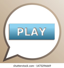 Play button sign. Bright cerulean icon in white speech balloon at pale taupe background. Illustration.