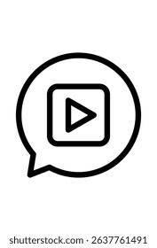 Play button in speech bubble. Chat icon with video symbol