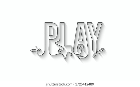 Play Calligraphic line art Text shopping poster vector illustration Design.