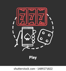 Play chalk concept icon. Slots machine, one armed bandit games idea. Gambling addiction. Games of chance. Mobile casino and betting. Vector isolated chalkboard illustration