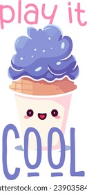 Play it cool ice cream themed clipart isolated on white background