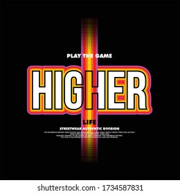 play the game higher life streetwear authentic division