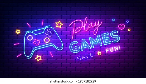 Play Games Have Fun Neon Sign With Game Pad, Bright Signboard, Light Banner. Game Logo Neon, Emblem. Vector Illustration