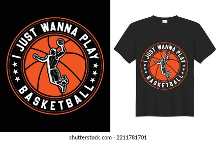 Play Hard Or go Home Basketball eye-catching  High-Quality Vector illustration tshirt design. intage design play the game slogan print design with basketball player drawing Sport typography, t-shirt.