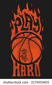 Play hard stay true, vector illustration, design for t shirt, sticker.