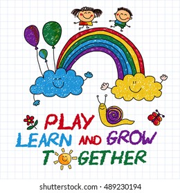 Play Learn And Grow Together Vector Image