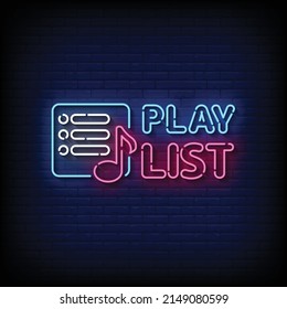 Play List Neon Signs Style Text Vector