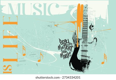 Play The Moment Create Music slogan, Musical Instruments, grunge abstract Music illustration, grunge typography texture overlay. hand draw art grunge, Urban graffiti slogan print.eps