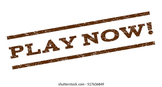 Play Now! watermark stamp. Text tag between parallel lines with grunge design style. Rubber seal stamp with scratched texture. Vector brown color ink imprint on a white background.