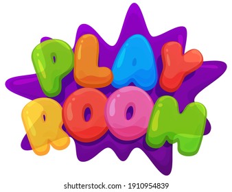 Play room sign. Color inscription logo, game area, bubble rainbow letters. Bright, vector inscription on a white background