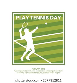 Play Tennis Day with a silhouette tennis player