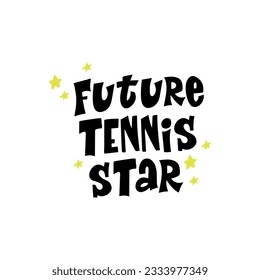 Play tennis hand drawn vector lettering quote. Motivational sport slogans with tennis balls and racket on white background. Competitive game, healthy lifestyle concept. 