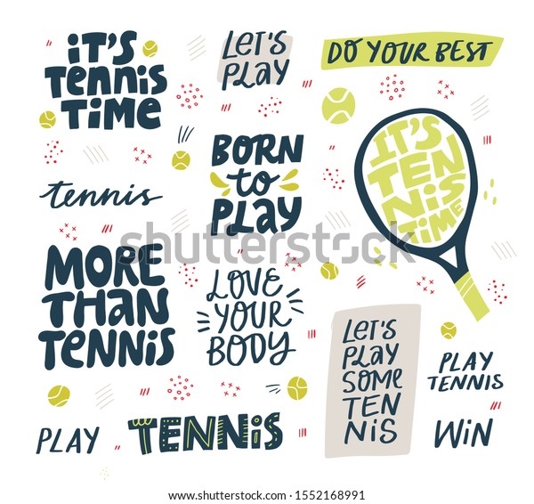 テニスの手書きのベクトル文字セットを再生します 白い背景にテニスボールとラケットを使って やる気を引き出すスポーツのスローガン 競争ゲーム 健康的なライフスタイルのコンセプト Tシャツのプリントデザイン のベクター画像素材 ロイヤリティフリー