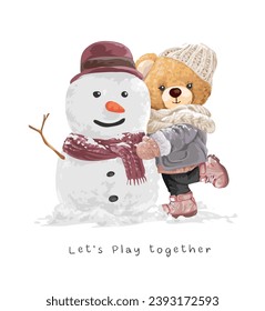 play together slogan with bear doll and snowman vector illustration