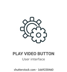 Play video button outline vector icon. Thin line black play video button icon, flat vector simple element illustration from editable user interface concept isolated stroke on white background