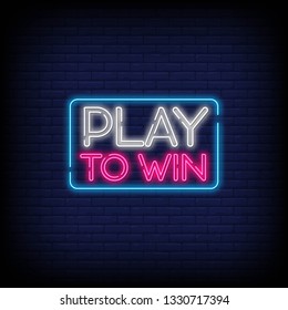 Play to win neon sign with a Brick Wall Background. Gambling slogan  Casino  Betting design element  Night neon signboard. Vector illustration