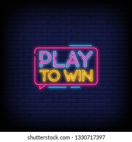 Play to win neon sign with a Brick Wall Background. Gambling slogan  Casino  Betting design element  Night neon signboard. Vector illustration