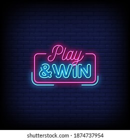 Play and Win Neon Signs Style Text Vector