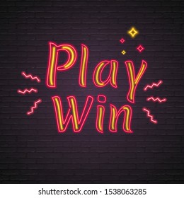 Play Win Neon Text Light Glowing Vector Illustration