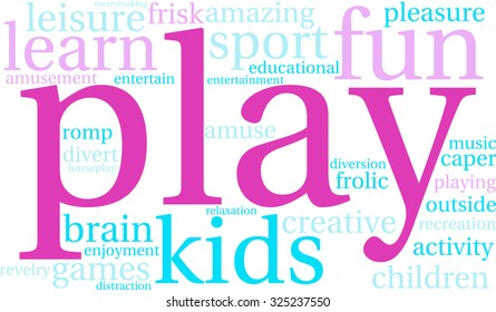 Play word cloud on a white background. 