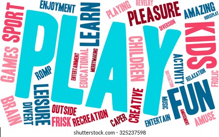 Play word cloud on a white background. 