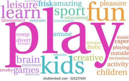 Play word cloud on a white background. 