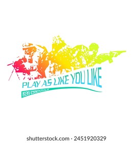 " Play As You Like " title ilustration with neon gradiant characther, colorful vintage design for all product.