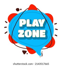 Spielen Sie Zone Label. Kid-Game-Area-Schild