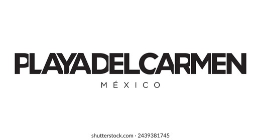 Playa del Carmen in the Mexico emblem for print and web. Design features geometric style, vector illustration with bold typography in modern font. 