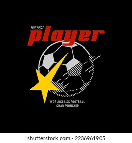 player football typography, tee shirt and apparel.
