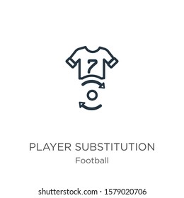 Player substitution icon. Thin linear player substitution outline icon isolated on white background from football collection. Line vector sign, symbol for web and mobile
