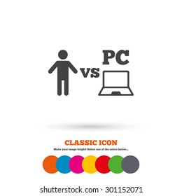 Player vs PC sign icon. Games human symbol. Classic flat icon. Colored circles. Vector