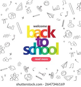 Playful back to school poster with bold colorful text and doodle-style school elements on white background perfect for banners or headers