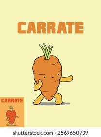 A playful carrot character performs a karate stance, with the word "CARRATE" in bold above. This humorous illustration creatively combines a vegetable and martial arts.