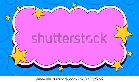 A playful cartoon frame with a pink cloud shape, yellow stars, and a blue swirly background. Bright, fun, and perfect for kid-friendly text, invites, or cheerful messages