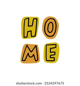 Uma ilustração divertida e colorida da palavra Home em letras fortes e gráficas. Perfeito para decoração, cartazes ou transmitir o calor e conforto de casa