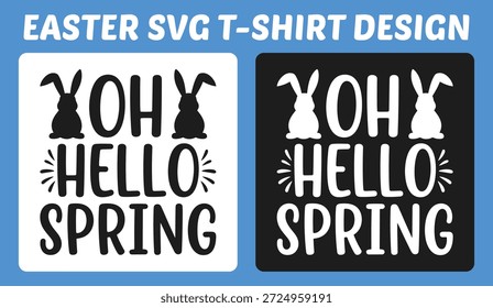 Juguetón diseño de camiseta de Pascua y primavera con tipografía atrevida "Oh Hello Spring" y lindas siluetas de conejito. Ideal para ropa de temporada, estampados, pegatinas, artesanías y Mercancía festiva de vacaciones.