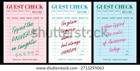 Playful fun restaurant quotes in a retro guest check receipt style. Perfect for wall art, posters, postcards, t-shirt graphics, banners, and travel or café-themed décor.